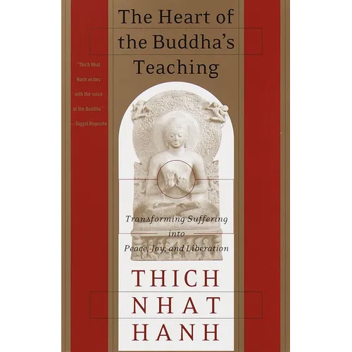 Book cover of The Heart of the Buddha's Teaching by Thich Nhat Hanh: red and gold border with central Buddha statue in white oval, subtitle on transforming suffering into peace, joy, and liberation